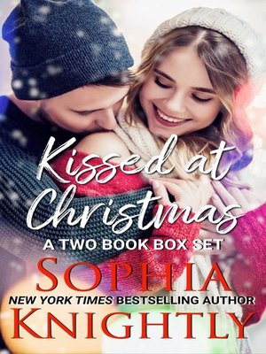 cover image of Kissed at Christmas | a Two Book Box Set
